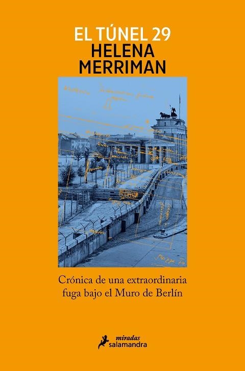 El túnel 29 | 9788418363320 | Helena Merriman | Librería Castillón - Comprar libros online Aragón, Barbastro