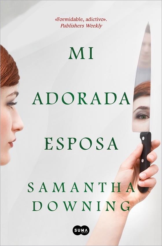 Mi adorada esposa | 9788491293989 | Samantha Downing | Librería Castillón - Comprar libros online Aragón, Barbastro