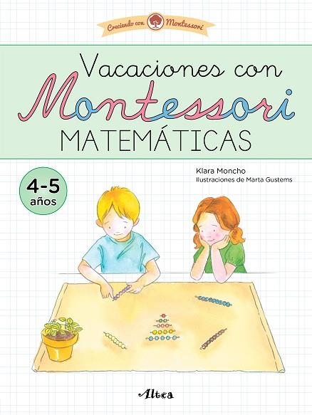 Vacaciones con Montessori. Matemáticas | 9788448861100 | Moncho, Klara | Librería Castillón - Comprar libros online Aragón, Barbastro