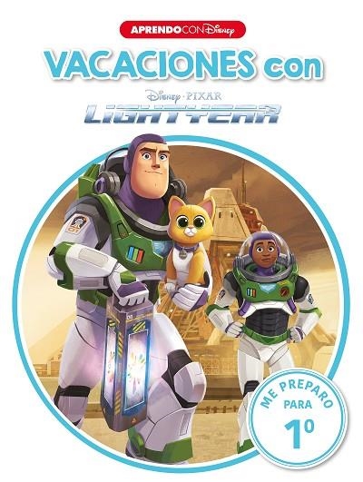 Vacaciones con Lightyear. Me preparo para 1o | 9788418039522 | Disney, | Librería Castillón - Comprar libros online Aragón, Barbastro