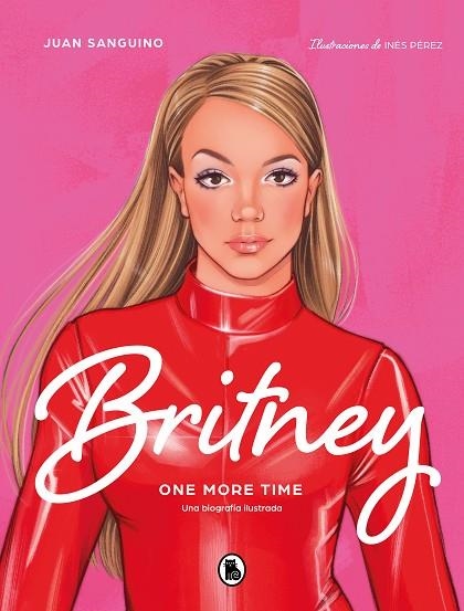 BRITNEY | 9788402426574 | Juan Sanguino Inés Pérez | Librería Castillón - Comprar libros online Aragón, Barbastro