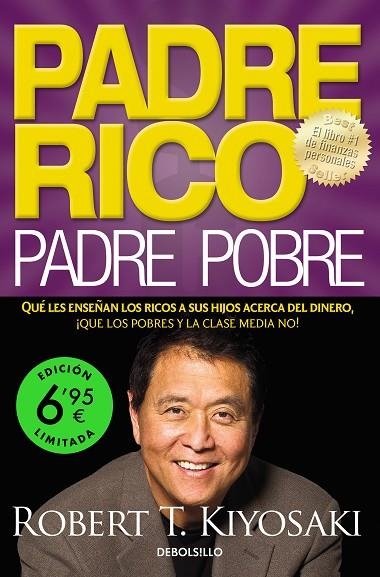 Padre Rico, padre Pobre (edición limitada a un precio especial) | 9788466362788 | Kiyosaki, Robert T. | Librería Castillón - Comprar libros online Aragón, Barbastro