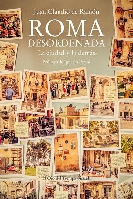 Roma desordenada | 9788419207470 | de Ramón, Juan Claudio | Librería Castillón - Comprar libros online Aragón, Barbastro