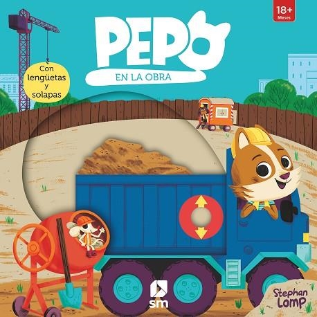 PSA. PEPO EN LAS OBRAS | 9788413922416 | Lomp,  Stephan | Librería Castillón - Comprar libros online Aragón, Barbastro