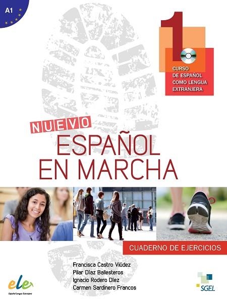 Nuevo Español en marcha 1 ejercicios + CD | 9788497783743 | Castro Viúdez, Francisca ; Rodero Díez, Ignacio ; Sardinero Francos, Carmen ; Díaz Ballesteros, Pila | Librería Castillón - Comprar libros online Aragón, Barbastro