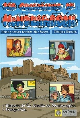 Los guardianes de Montearagón | 9788412404739 | Mur Sangra, Lorenzo | Librería Castillón - Comprar libros online Aragón, Barbastro