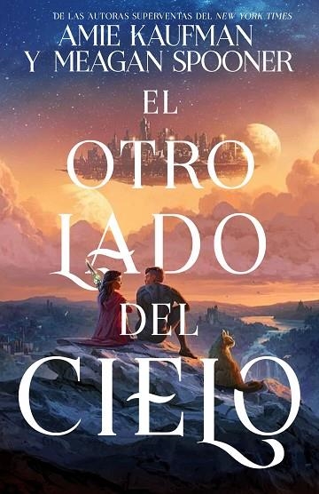 El otro lado del cielo | 9788417390679 | Kaufman, Amie / Spooner, Meagan | Librería Castillón - Comprar libros online Aragón, Barbastro