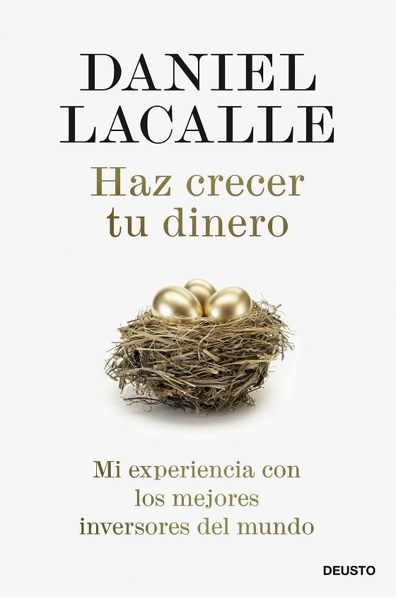 Haz crecer tu dinero | 9788423433629 | Lacalle, Daniel | Librería Castillón - Comprar libros online Aragón, Barbastro