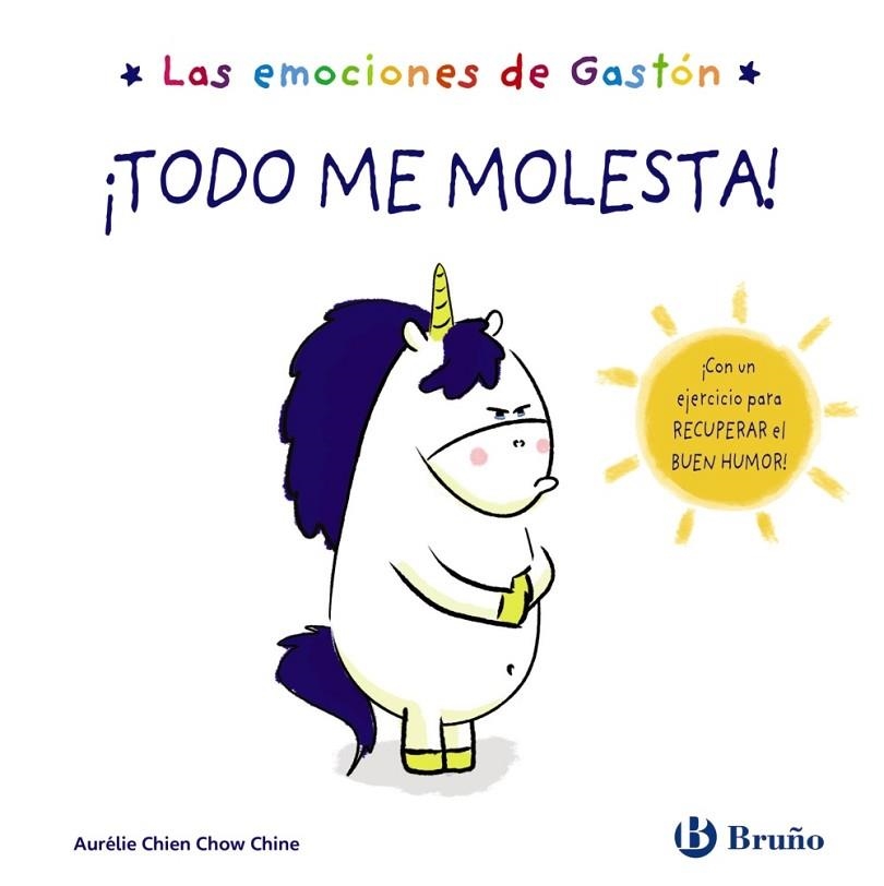 Las emociones de Gastón. ¡Todo me molesta! | 9788469666418 | Chien Chow Chine, Aurélie | Librería Castillón - Comprar libros online Aragón, Barbastro