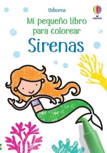 SIRENAS MI PEQUEÑO LIBRO PARA COLOREAR | 9781801317856 | Oldham, Matthew | Librería Castillón - Comprar libros online Aragón, Barbastro