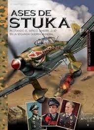 ASES DE STUKA | 9788412497304 | Martínez Canales, Francisco | Librería Castillón - Comprar libros online Aragón, Barbastro