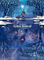 LOBA BOREAL | 9788418809286 | TAMARIT, NURIA | Librería Castillón - Comprar libros online Aragón, Barbastro