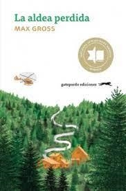 La aldea perdida | 9788412419924 | Gross, Max | Librería Castillón - Comprar libros online Aragón, Barbastro