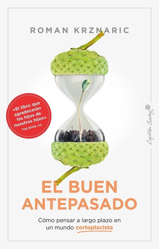 El buen antepasado | 9788412457834 | Krznaric, Roman | Librería Castillón - Comprar libros online Aragón, Barbastro