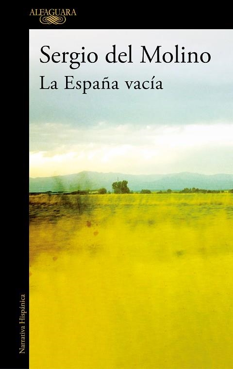 La España vacía | 9788420462103 | Sergio del Molino | Librería Castillón - Comprar libros online Aragón, Barbastro