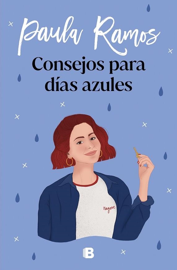 Consejos para días azules (Trilogía Ellas 3) | 9788466670524 | Paula Ramos | Librería Castillón - Comprar libros online Aragón, Barbastro