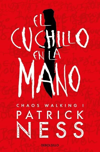 El cuchillo en la mano (Chaos Walking 1) | 9788466358187 | Patrick Ness | Librería Castillón - Comprar libros online Aragón, Barbastro