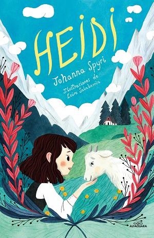 Heidi | 9788418915390 | Spyri, Johanna | Librería Castillón - Comprar libros online Aragón, Barbastro