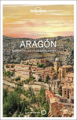 Lo mejor de Aragón 1 | 9788408254461 | Bassi, Giacomo | Librería Castillón - Comprar libros online Aragón, Barbastro