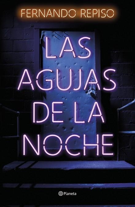 Las agujas de la noche | 9788408257370 | Repiso, Fernando | Librería Castillón - Comprar libros online Aragón, Barbastro