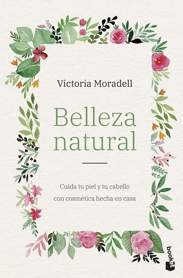 Belleza natural | 9788408257547 | Moradell, Victoria | Librería Castillón - Comprar libros online Aragón, Barbastro