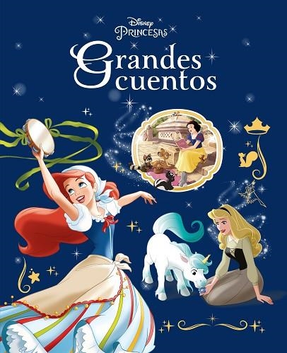 Princesas. Grandes cuentos | 9788418939716 | Disney | Librería Castillón - Comprar libros online Aragón, Barbastro