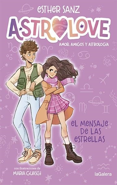 Astrolove 2. El mensaje de las estrellas | 9788424670382 | Sanz, Esther | Librería Castillón - Comprar libros online Aragón, Barbastro