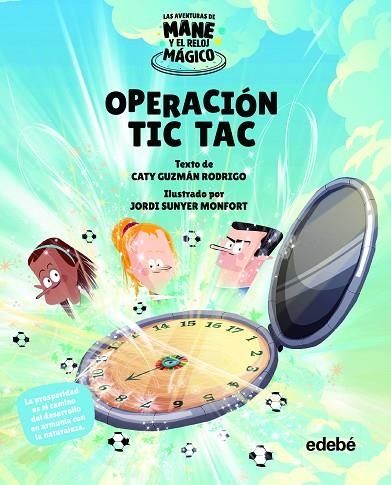 Operación Tic-tac | 9788468355436 | Guzmán Rodrigo, Caty | Librería Castillón - Comprar libros online Aragón, Barbastro