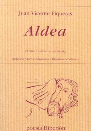 Aldea | 9788475178905 | Piqueras Salinas, Juan Vicente | Librería Castillón - Comprar libros online Aragón, Barbastro