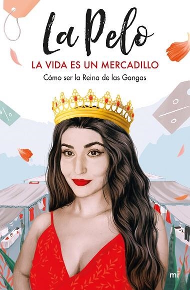 La vida es un mercadillo | 9788427047402 | La Pelo | Librería Castillón - Comprar libros online Aragón, Barbastro