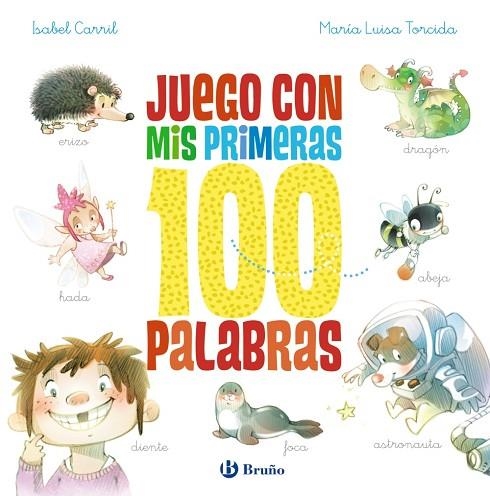 Juego con mis primeras 100 palabras | 9788469666906 | Carril Martínez, Isabel | Librería Castillón - Comprar libros online Aragón, Barbastro