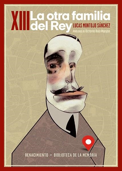 XIII. La otra familia del Rey | 9788419231406 | Montojo Sánchez, Lucas | Librería Castillón - Comprar libros online Aragón, Barbastro