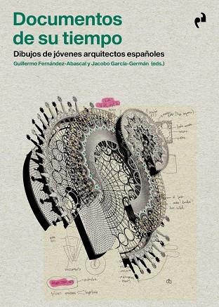 DOCUMENTOS DE SU TIEMPO | 9788419050267 | FERNANDEZ-ABASCAL, GUILLERMO/GARCIA-GERMAN, JACOBO | Librería Castillón - Comprar libros online Aragón, Barbastro