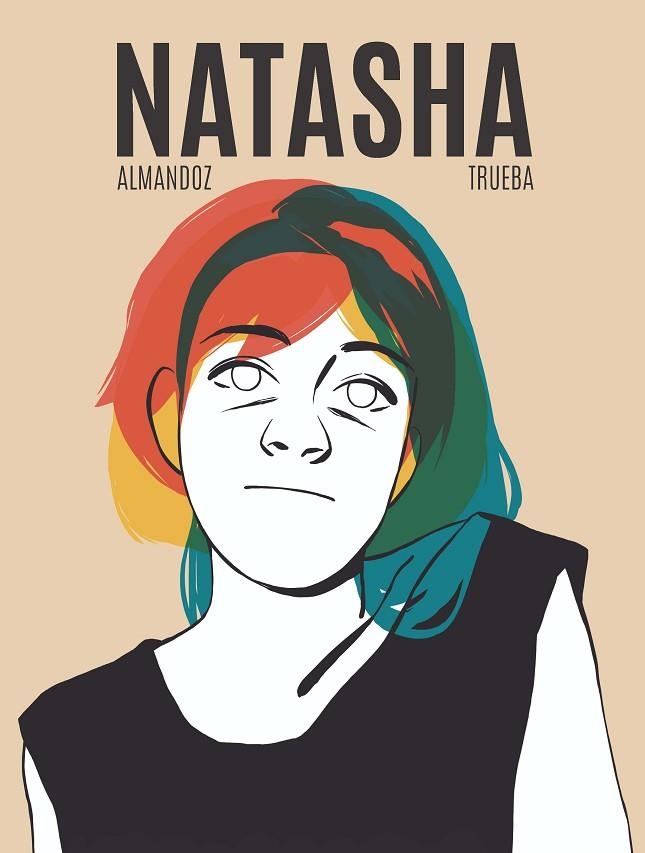 Natasha | 9788419148124 | Almandoz, Koldo / Trueba, Aritz | Librería Castillón - Comprar libros online Aragón, Barbastro