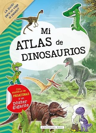 Mi Atlas de dinosaurios | 9788418715228 | Dozo?van der Kar, Galia Lami | Librería Castillón - Comprar libros online Aragón, Barbastro