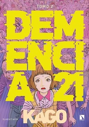 Demencia 21 2 | 9788418309069 | Kago, Shintaro | Librería Castillón - Comprar libros online Aragón, Barbastro