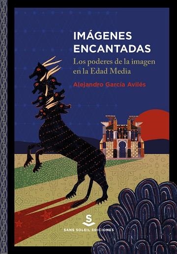 Imágenes encantadas | 9788412009750 | García Avilés, Alejandro | Librería Castillón - Comprar libros online Aragón, Barbastro