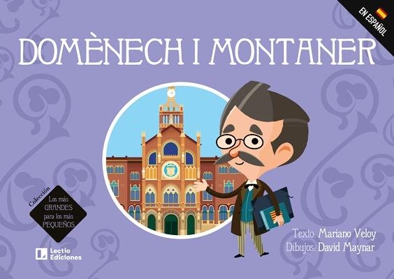 Domènech i Montaner | 9788416918966 | Veloy Planas, Marià | Librería Castillón - Comprar libros online Aragón, Barbastro