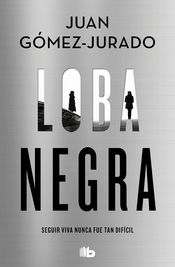 Loba negra | 9788413144801 | Juan GómezJurado | Librería Castillón - Comprar libros online Aragón, Barbastro