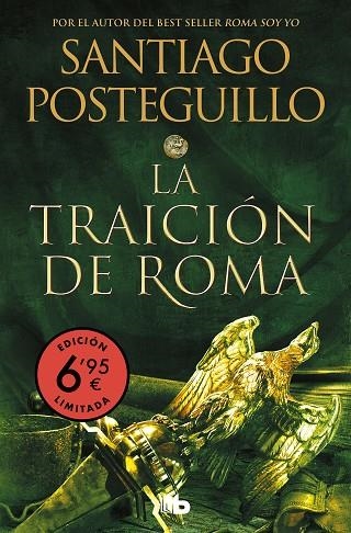 La traición de Roma (edición limitada a un precio especial) (Trilogía Africanus | 9788413145921 | Posteguillo, Santiago | Librería Castillón - Comprar libros online Aragón, Barbastro