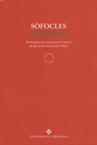 ANTIGONA (SOFOCLES) | 9788474106879 | SOFOCLES | Librería Castillón - Comprar libros online Aragón, Barbastro