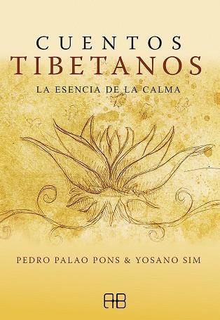 Cuentos tibetanos | 9788417851514 | Palao Pons, Pedro / Sim, Yosano | Librería Castillón - Comprar libros online Aragón, Barbastro