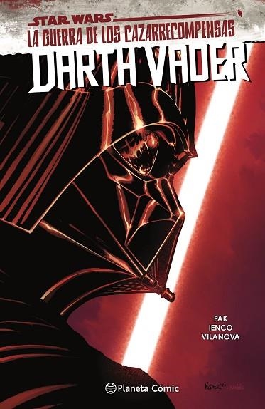 Star Wars Darth Vader nº03 La Guerra de los Cazarrecompensas | 9788411121224 | AA. VV. | Greg Pak | Librería Castillón - Comprar libros online Aragón, Barbastro