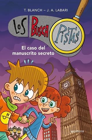 El caso del manuscrito secreto (Serie Los BuscaPistas 13) | 9788419169822 | José Ángel Labari Teresa Blanch | Librería Castillón - Comprar libros online Aragón, Barbastro