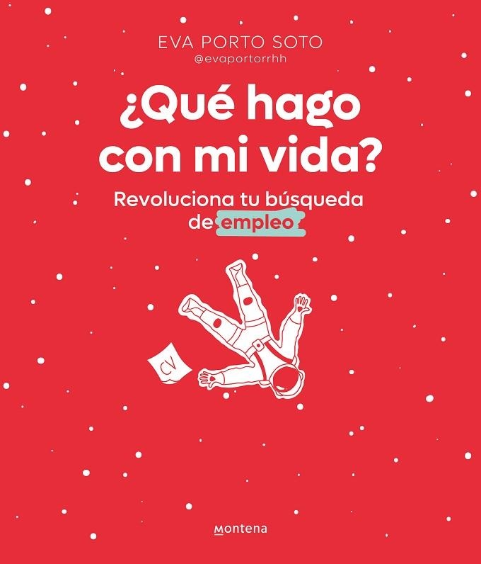 ¿Qué hago con mi vida? | 9788418798627 | Eva Porto | Librería Castillón - Comprar libros online Aragón, Barbastro