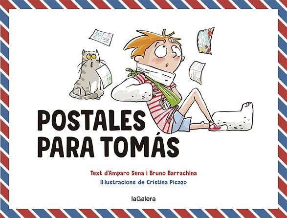 Postales para Tomás | 9788424672614 | Sena, Amparo ; Barrachina, Bruno | Librería Castillón - Comprar libros online Aragón, Barbastro