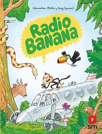 Radio Banana | 9788413924274 | Mélois, Clémentine | Librería Castillón - Comprar libros online Aragón, Barbastro