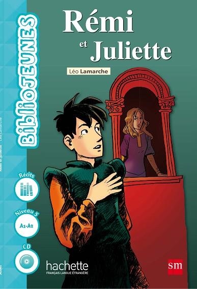 2º ESO FRANCÉS LECTURAS RÈMI ET JULIETTE 16 | 9788467583649 | Lamarche, Leo | Librería Castillón - Comprar libros online Aragón, Barbastro