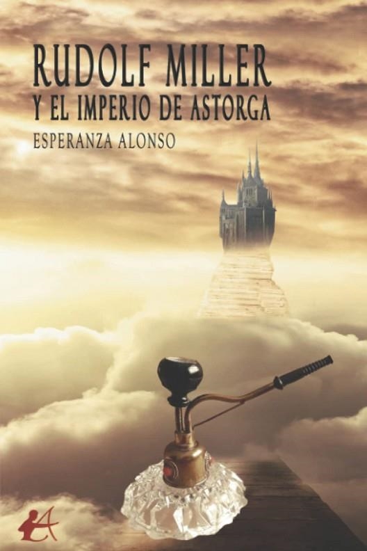 Rudolf miller y el imperio de astorga | 9788419340443 | Alonso, Esperanza | Librería Castillón - Comprar libros online Aragón, Barbastro