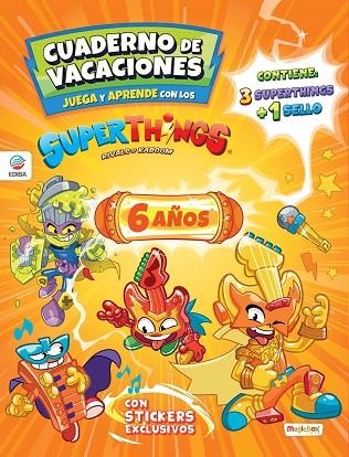 Cuaderno de Vacaciones juega y aprende Superthings Guardians of Kazoom para 6 añ | 9788419011107 | Ediba Europa EON SL | Librería Castillón - Comprar libros online Aragón, Barbastro